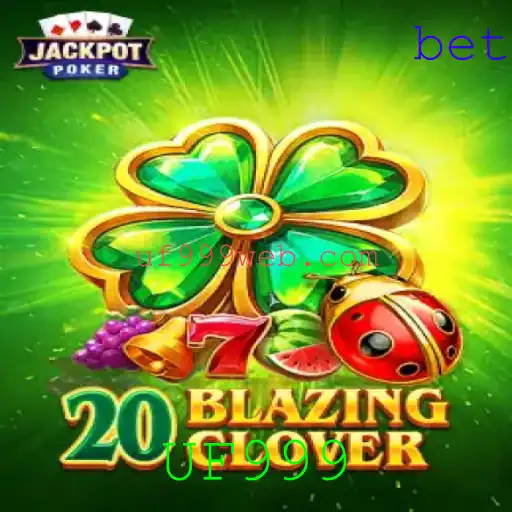 Descubra as Emoções de 20BlazingClover: Um Novo Jogo Envolvente